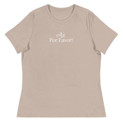 Ay, Por Favor! Relaxed T-Shirt