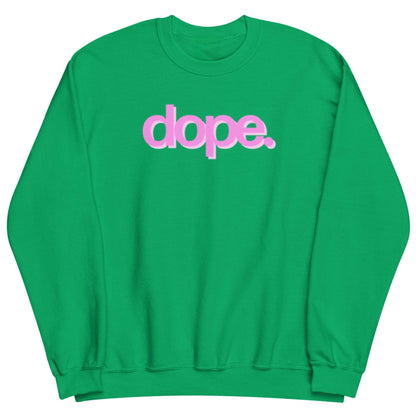 Dope