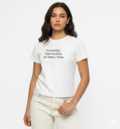 Currently Unavailable for Small Talk