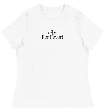 Ay, Por Favor! Relaxed T-Shirt