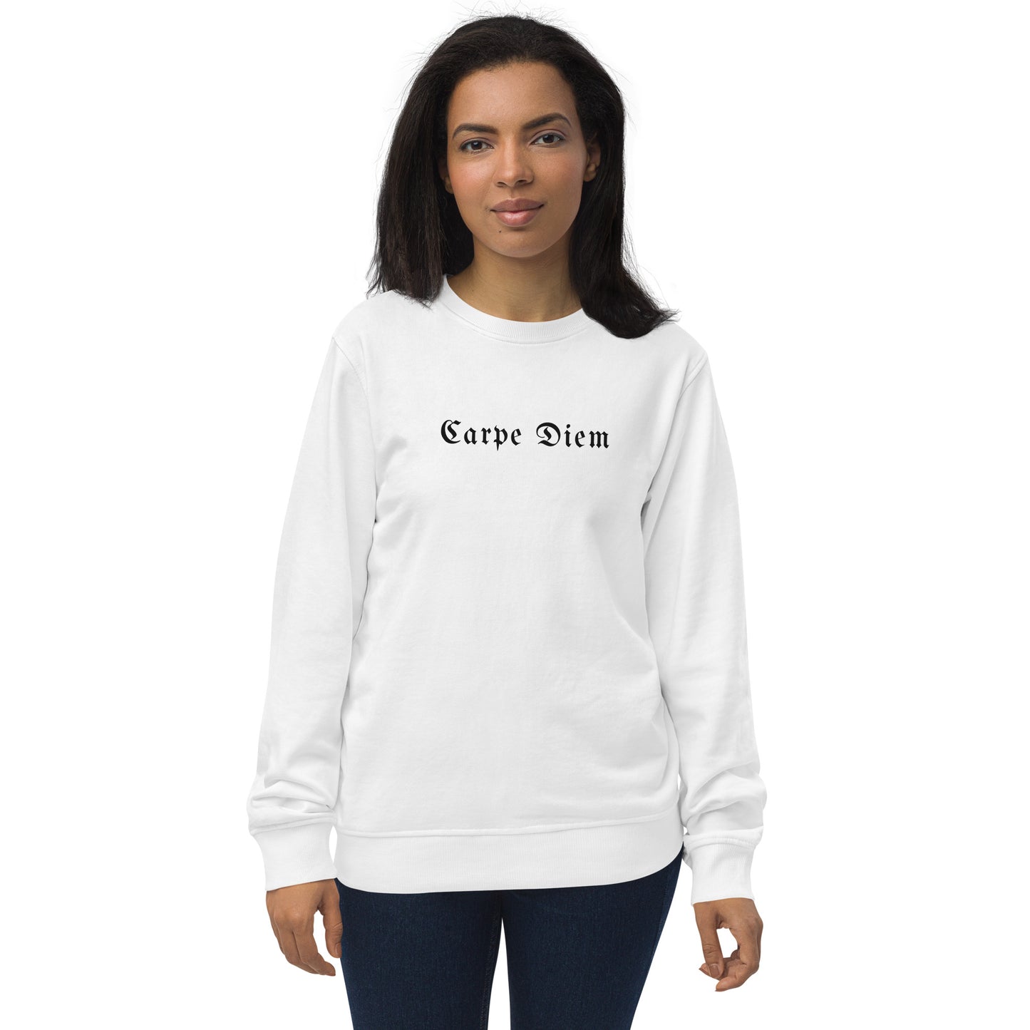 Carpe Diem Sweatshirt