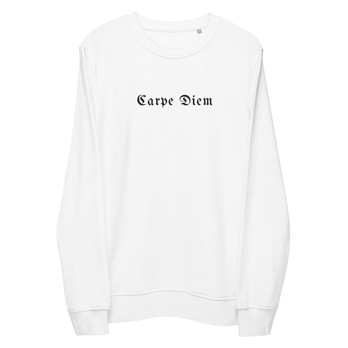 Carpe Diem Sweatshirt